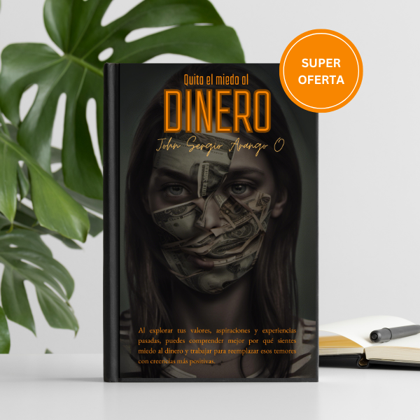 Quita el Miedo al Dinero – Portada del libro